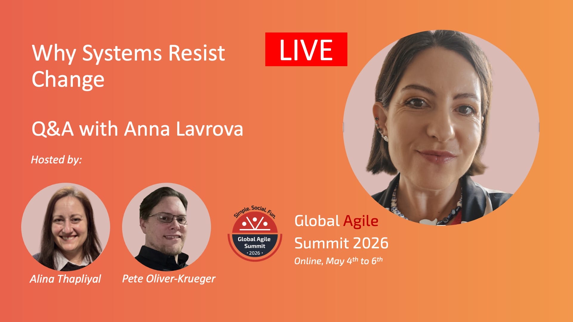 LIVE Q&A with Anna Lavrova - Why Systems Resist Change