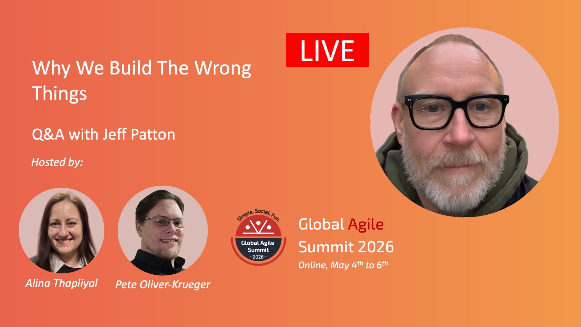 Live Q&A with Jeff Patton - Why We Build The Wrong Things