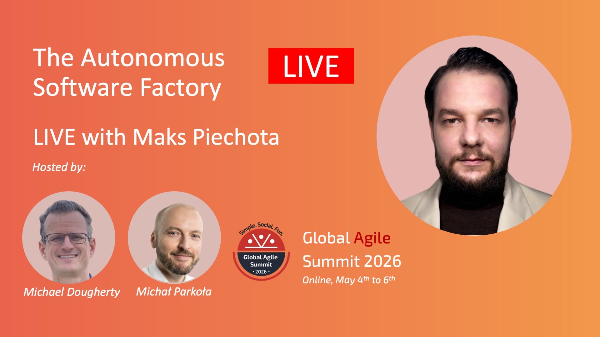 LIVE with Maks Piechota - The Autonomous Software Factory